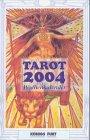 Tarot Wochenkalender 2004