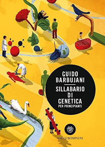 Sillabario di genetica per principianti (Saggistica)