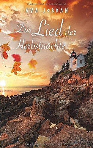 Das Lied der Herbstnächte (New Harbor)