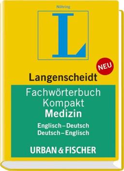 Fachwörterbuch Kompakt Medizin Englisch-Deutsch/ Deutsch-Englisch: Nöhring