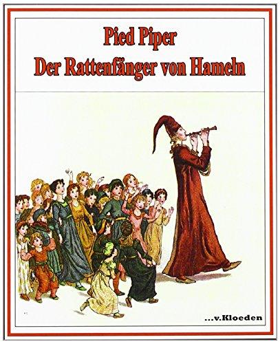 Pied Piper: Der Rattenfänger von Hameln