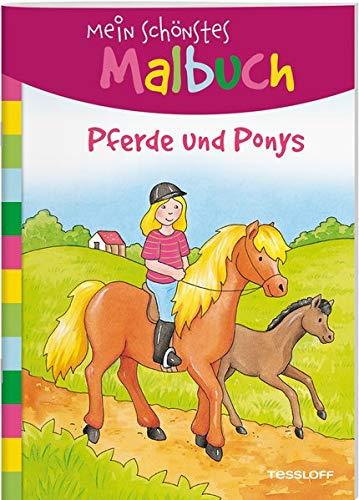 Mein schönstes Malbuch. Pferde und Ponys. Malen für Kinder ab 5 Jahren (Malbücher und -blöcke)