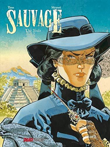 Sauvage Band 3: Die Youle