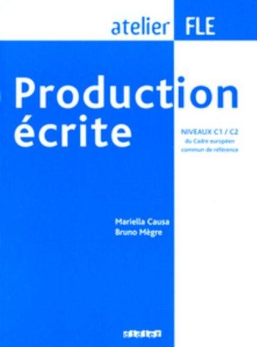 Production écrite, niveaux C1-C2 du Cadre européen commun de référence