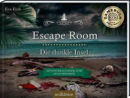 Escape Room. Die dunkle Insel. Adventskalender zum Aufschneiden: Das Original: Der neue Escape-Room-Adventskalender für Erwachsene von Eva Eich