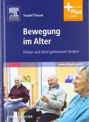 Bewegung im Alter: Körper und Geist gemeinsam fördern - mit www.pflegeheute.de-Zugang