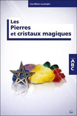 Les pierres et cristaux magiques