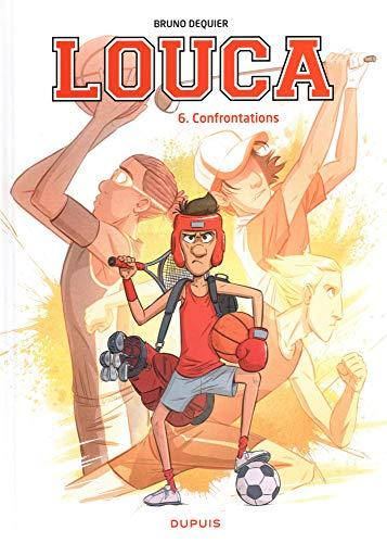 Louca. Vol. 6. Confrontations