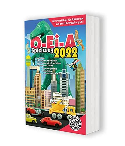 O-Ei-A Spielzeug 2022 - Das Original - Der Preisführer für Spielzeuge aus dem Überraschungsei!