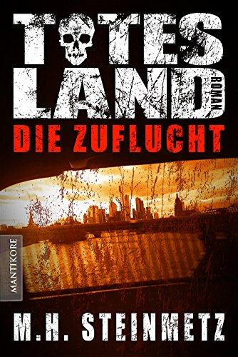 Totes Land 2 - Die Zuflucht