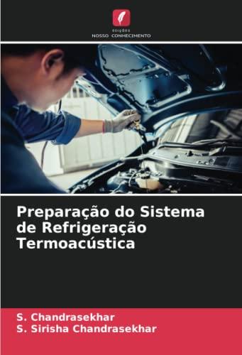 Preparação do Sistema de Refrigeração Termoacústica