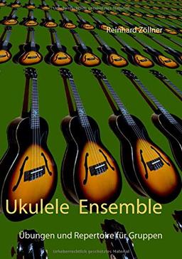 Ukulele Ensemble: Übungen und Repertoire für Gruppen (Ukulele im Klassenzimmer)