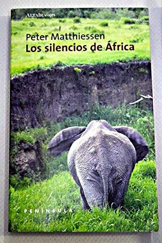 Los silencios de África (VIAJES, Band 12)