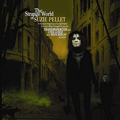 The Strange World of Suzie Pellet