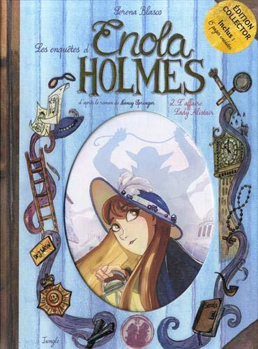 Les enquêtes d'Enola Holmes. Vol. 2. L'affaire Lady Alistair