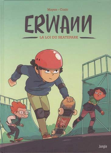 Erwann. La loi du skatepark