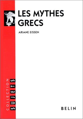 Les mythes grecs