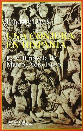 8. Una conjura en Hispania (Narrativas Históricas)