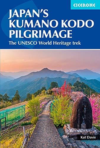 Japan's Kumano Kodo Pilgrimage: The UNESCO World Heritage Trek