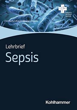 Lehrbrief Sepsis (Einsatz Notaufnahme)