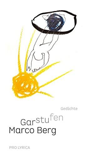 Garstufen: Gedichte