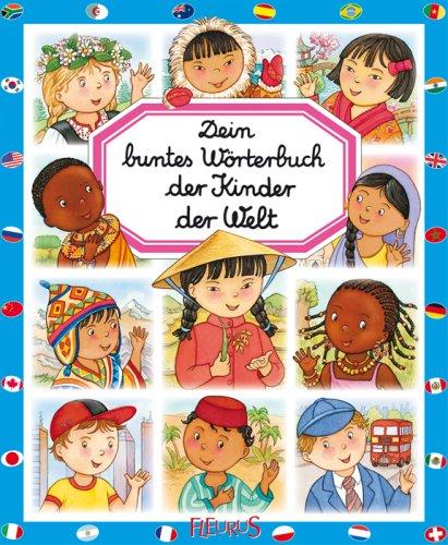 Dein buntes Wörterbuch der Kinder der Welt