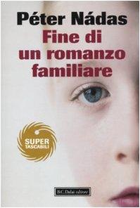 Fine di un romanzo familiare