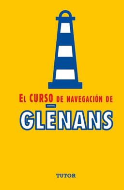 El curso de navegación de Glénans (Nautica (tutor))