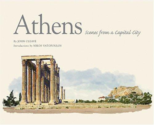 Athens: Scenes from a Capital City