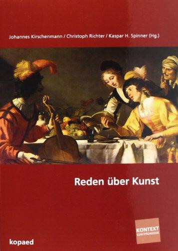 Reden über Kunst: Fachdidaktisches Forschungssymposium in Literatur, Kunst und Musik