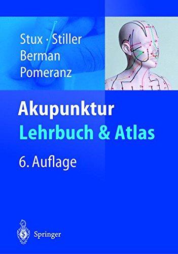 Akupunktur - Lehrbuch und Atlas