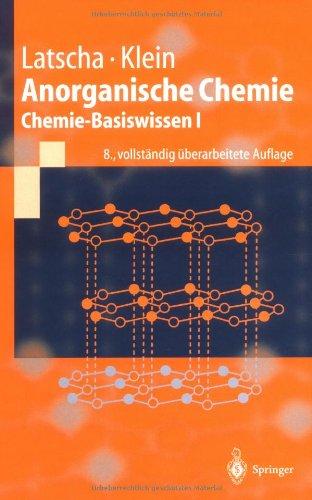 Anorganische Chemie: Chemie-Basiswissen I (Springer-Lehrbuch)