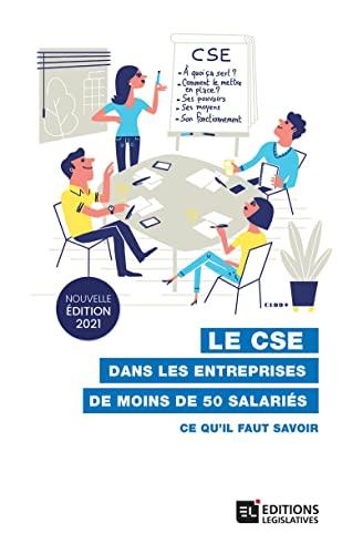 Le CSE dans les entreprises de moins de 50 salariés : ce qu'il faut savoir