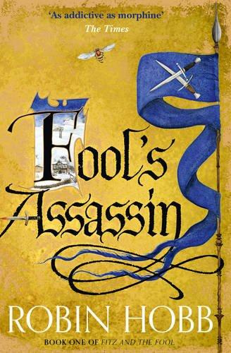 Fitz and the Fool 1. Fool's Assassin