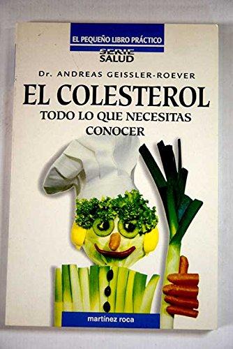 El Colesterol / Cholesterol (Peque~no Libro Practico. Serie Salud)