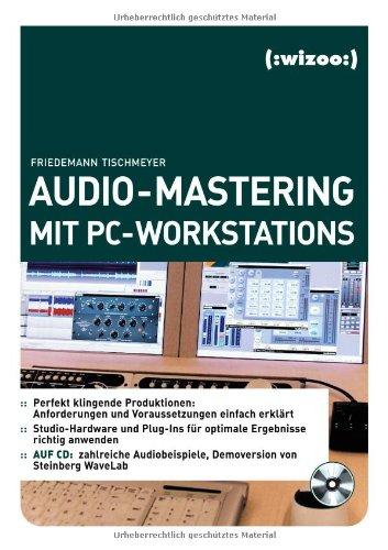 Audio-Mastering mit PC-Workstations