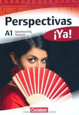 Perspectivas ¡Ya! - Aktuelle Ausgabe: A1 - Sprachtraining