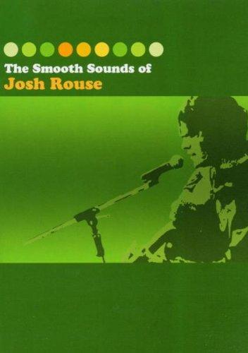 The Smooth Sounds Of Josh Rouse (CD + DVD)