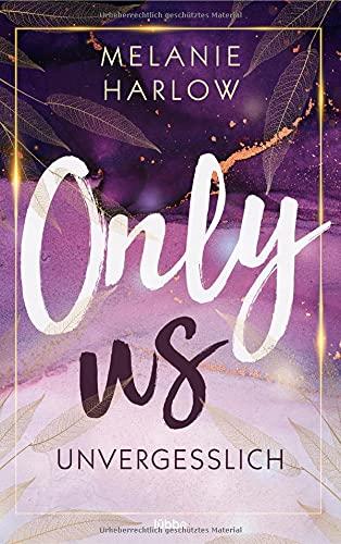 Only Us – Unvergesslich: Roman (Cloverleigh-Farms-Romance-Reihe, Band 2)