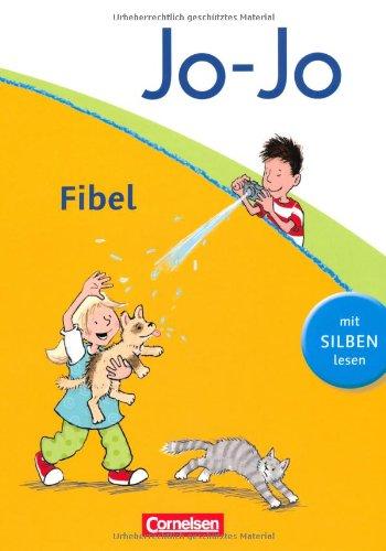 Jo-Jo Fibel - Allgemeine Ausgabe - Neubearbeitung: Fibel - Mit Silben lesen: Leselehrgang mit Einlegern (Lernstandsheft und Lauttabelle): Mit Silben lesen.  (Lernstandsheft)