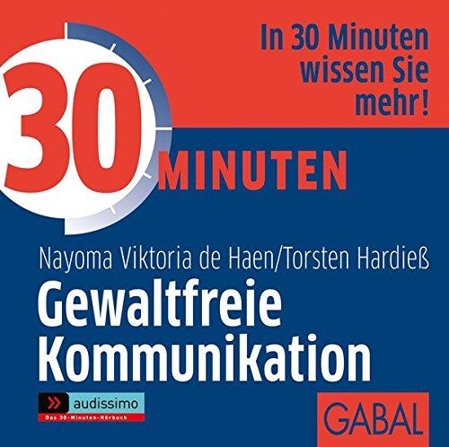 30 Minuten Gewaltfreie Kommunikation (audissimo)