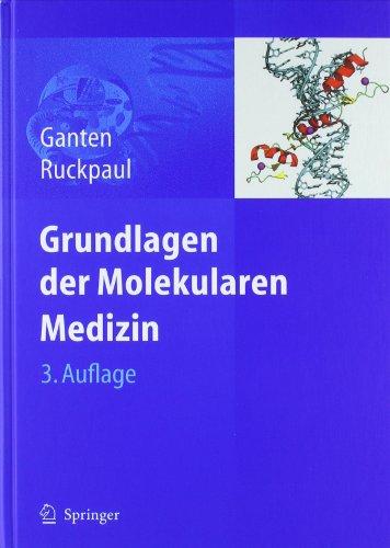 Grundlagen der Molekularen Medizin