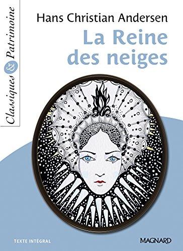 La reine des neiges : texte intégral