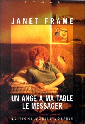 Un ange à ma table. Vol. 3. Le messager