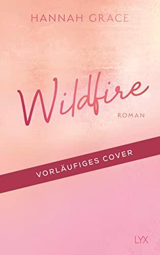 Wildfire (Maple Hills, Band 2)