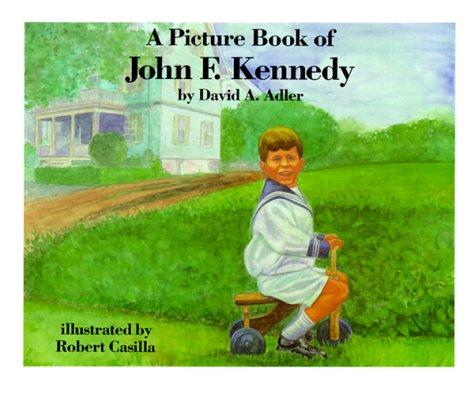 A Picture Book of John F. Kennedy (Picture Book Biographies)