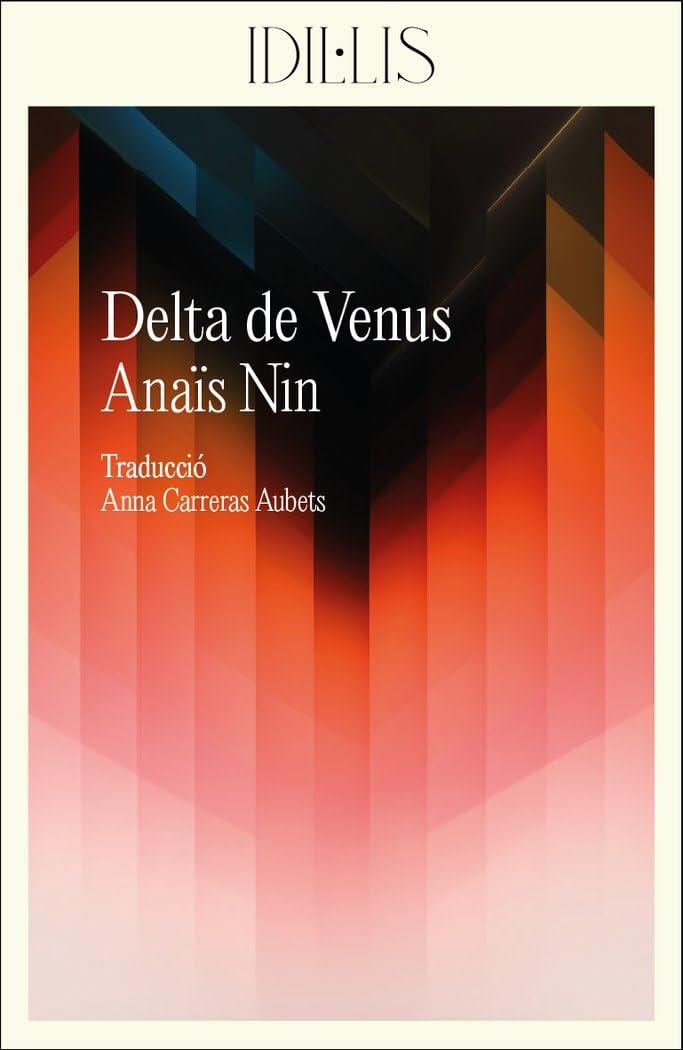 Delta de Venus (IDIL·LIS, Band 1)