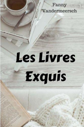 Les livres exquis