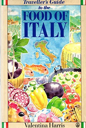 Traveller's Guide to the Food of Italy