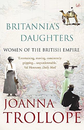 Britannia's Daughters: Women of the British Empire